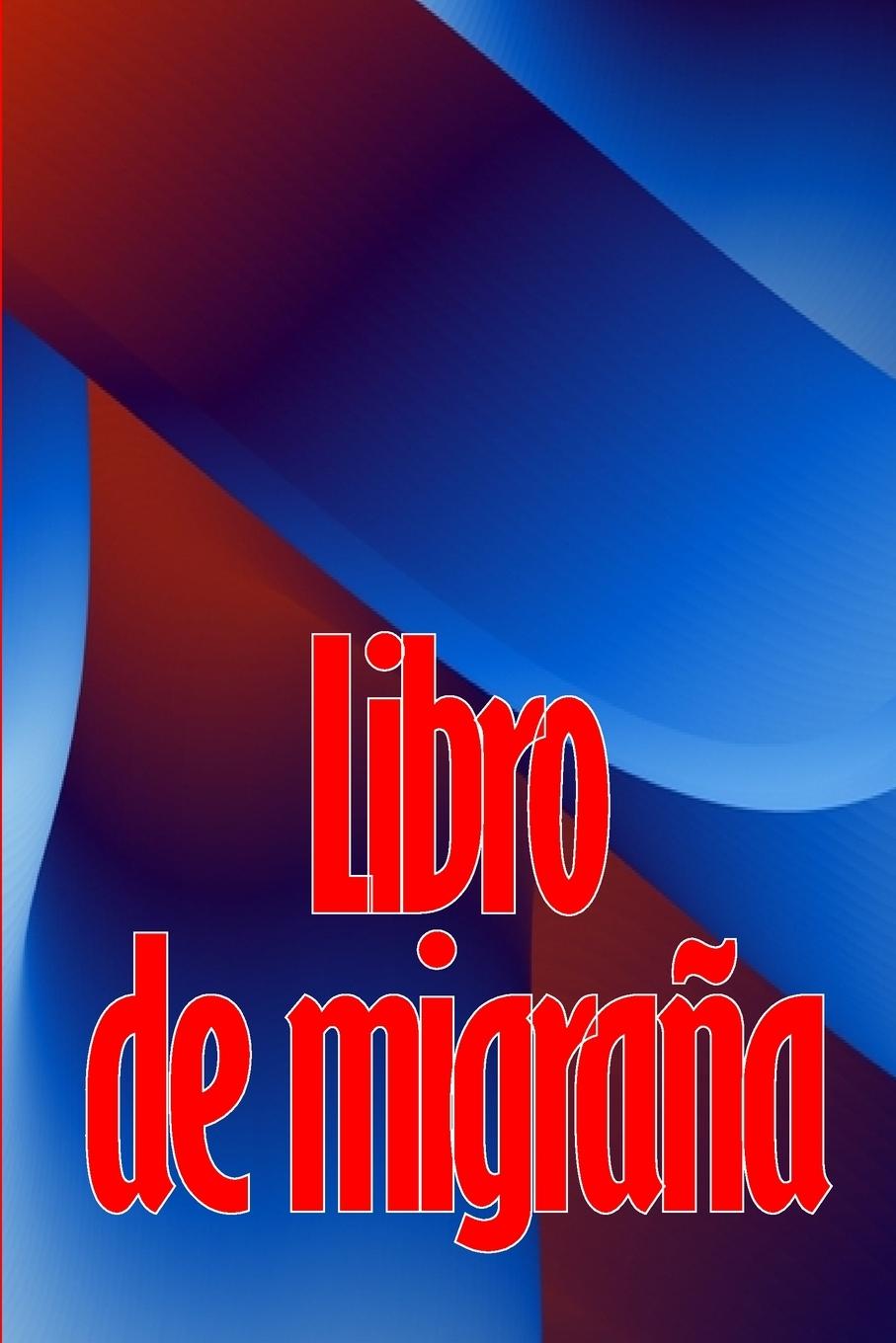 Buch Libro de migra?a Zaira Sandoval