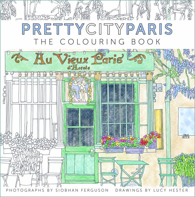 Könyv prettycityparis: The Colouring Book Siobhan Ferguson