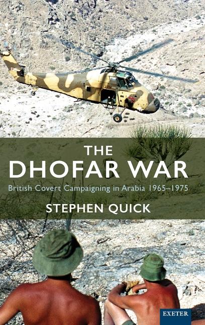 Libro Dhofar War Stephen Quick