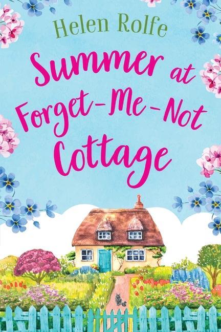Carte Summer at Forget-Me-Not Cottage Helen Rolfe