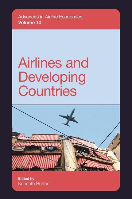 Book Airlines and Developing Countries Kenneth Button