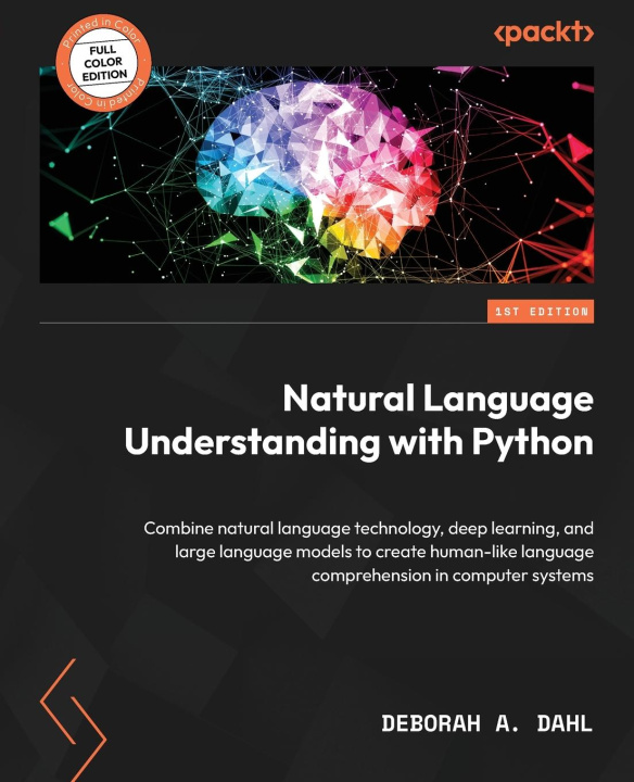 Knjiga Natural Language Understanding with Python Deborah A. Dahl