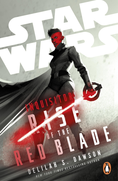 Könyv Star Wars Inquisitor: Rise of the Red Blade Delilah S. Dawson