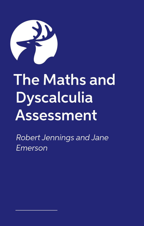 Kniha Maths and Dyscalculia Assessment Robert Jennings