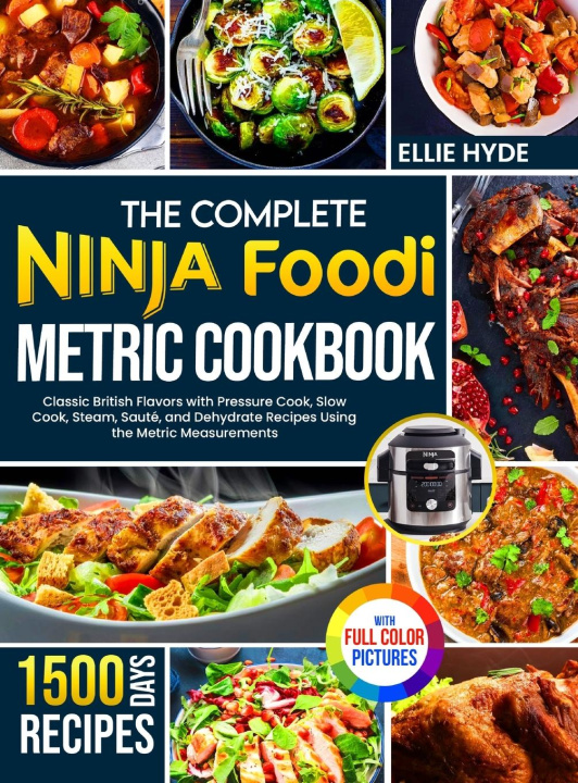 Carte The Complete Ninja Foodi Metric Cookbook 