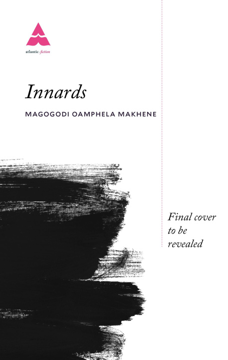 Knjiga Innards Magogodi oaMphela (Author) Makhene