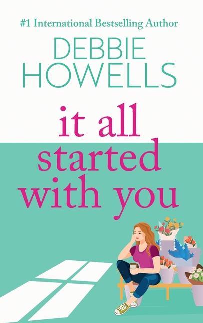 Book It All Started With You Debbie Howells