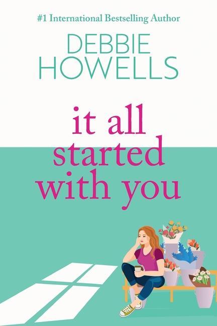 Book It All Started With You Debbie Howells