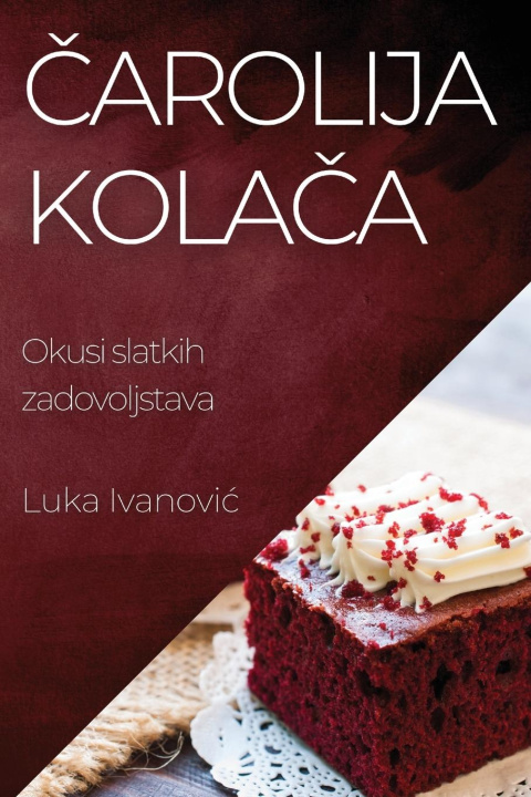 Carte ?arolija Kola?a Luka Ivanović