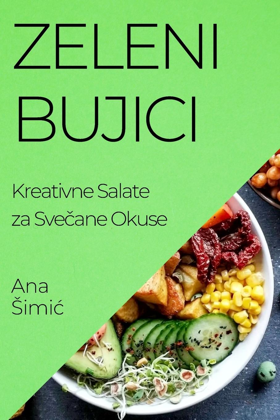 Kniha Zeleni Bujici Ana Šimić