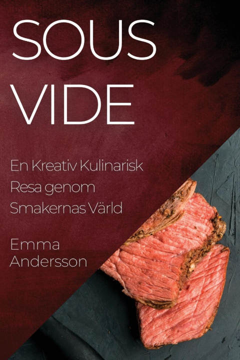 Carte Sous Vide Emma Andersson