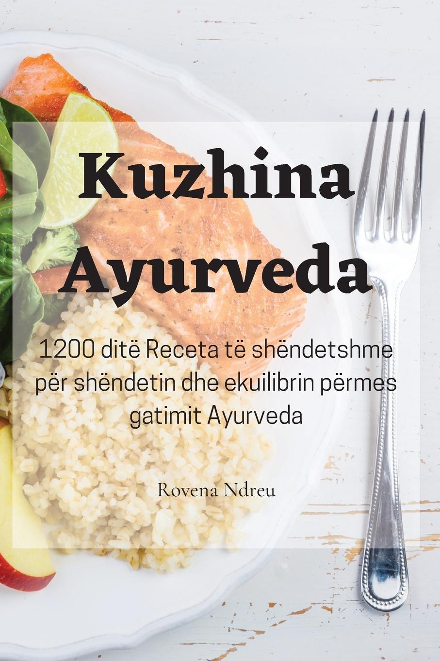 Carte Kuzhina Ayurveda Rovena Ndreu