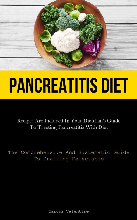 Könyv Pancreatitis Diet 