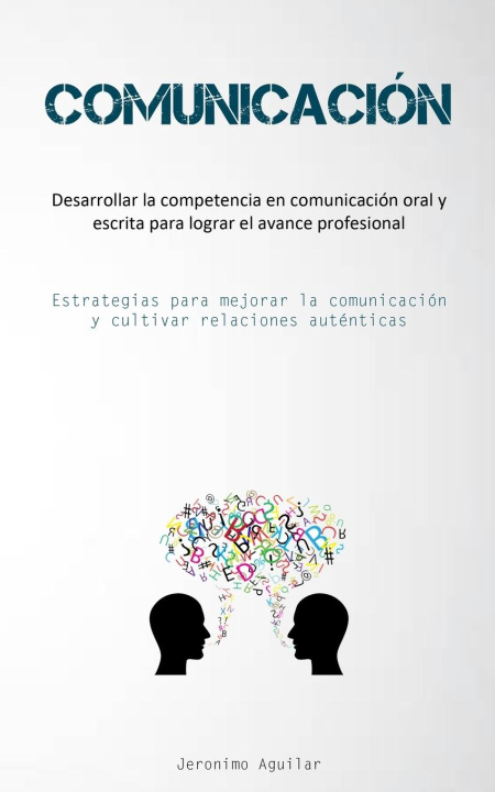 Knjiga Comunicación Jeronimo Aguilar