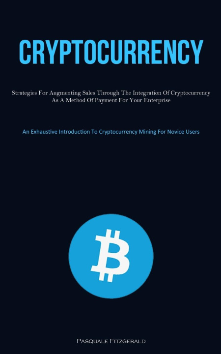 Knjiga Cryptocurrency Pasquale Fitzgerald