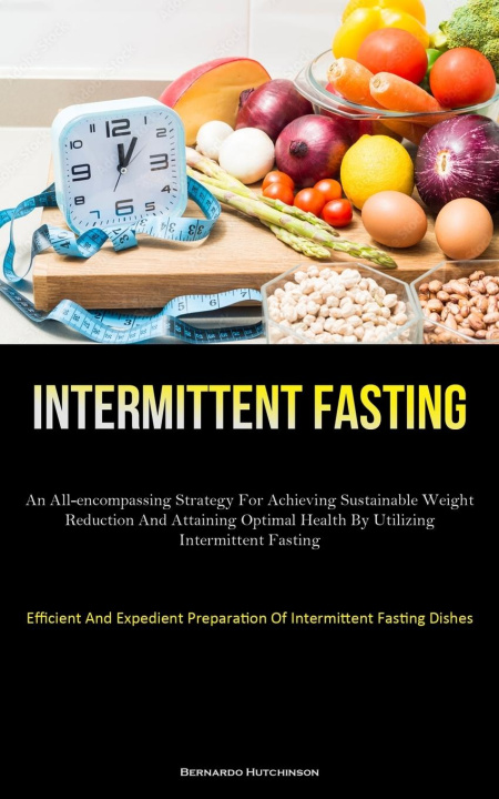 Knjiga Intermittent Fasting Bernardo Hutchinson