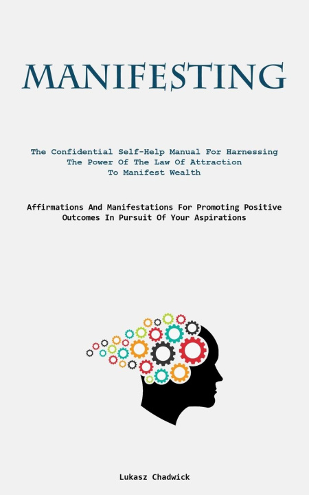 Libro Manifesting Lukasz Chadwick