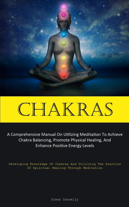 Книга Chakras Glenn Donnelly