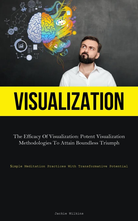Knjiga Visualization Jackie Wilkins