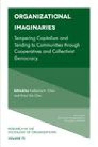 Carte Organizational Imaginaries Katherine K. Chen