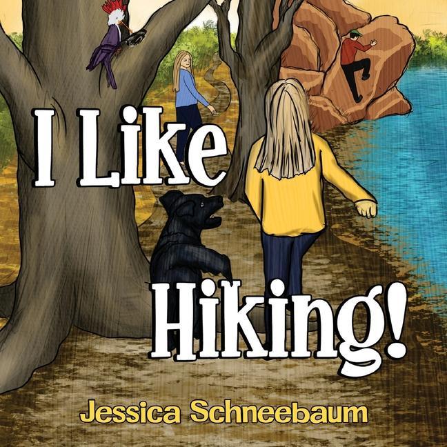 Könyv I Like Hiking! Jessica Schneebaum