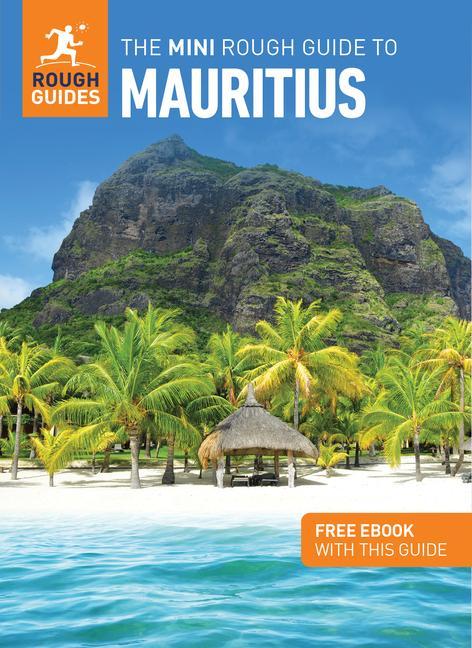 Книга Mini Rough Guide to Mauritius: Travel Guide with Free eBook Rough Guides