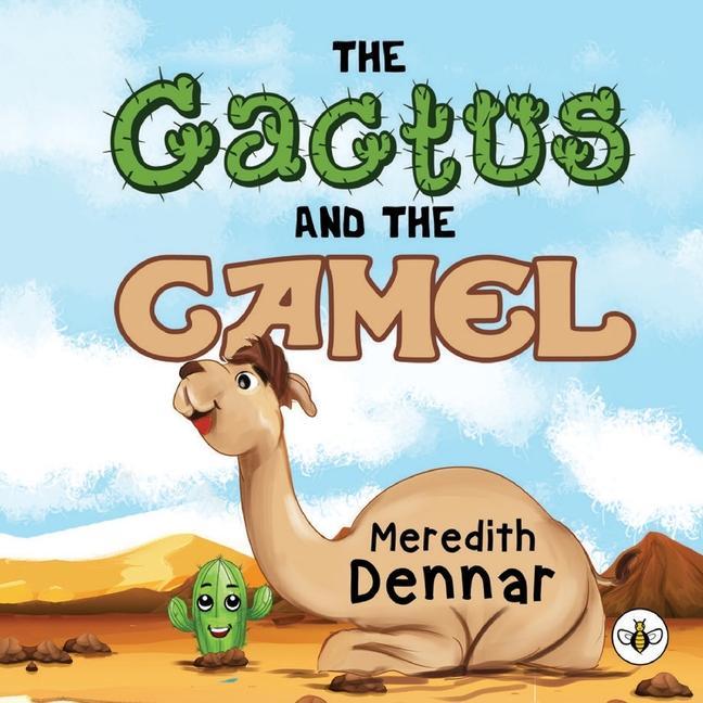 Buch The Cactus and the Camel Meredith Dennar