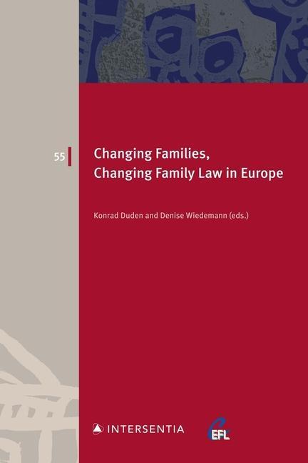 Carte Changing Families, Changing Family Law in Europe: Volume 55 Denise Wiedemann