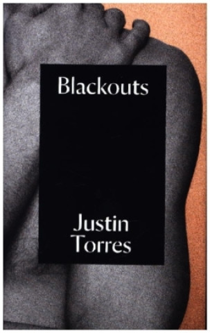 Kniha Blackouts Justin Torres