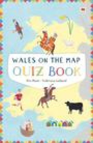 Kniha Wales on the Map: Quiz Book Elin Meek