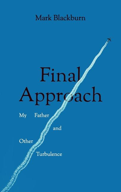 Βιβλίο Final Approach Mark Blackburn