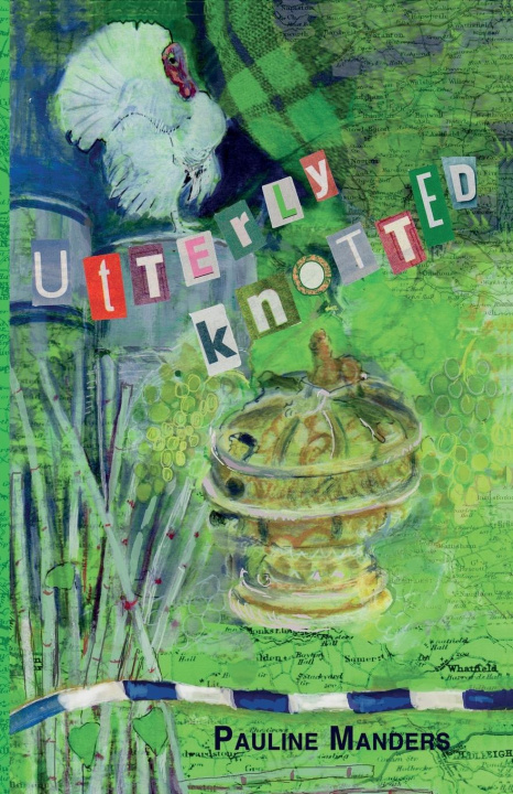 Knjiga Utterly Knotted Pauline Manders