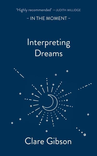Carte Interpreting Dreams Clare Gibson
