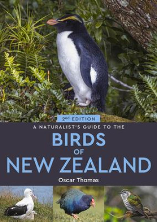 Carte A Naturalist's Guide to the Birds of New Zealand 
