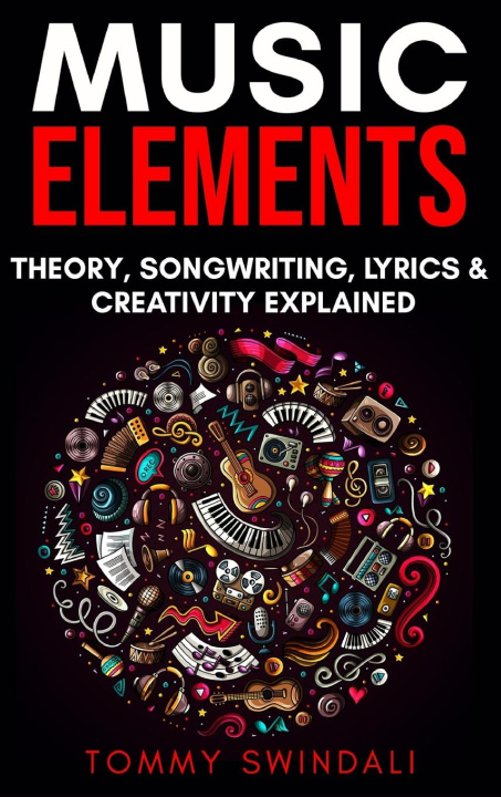 Knjiga Music Elements Tommy Swindali