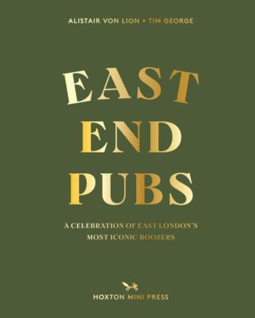 Carte East End Pubs Alistair Von Lion
