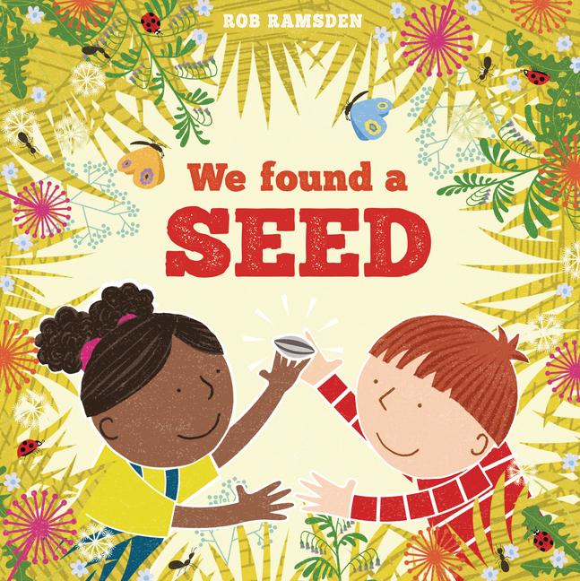 Book We Found a Seed Rob Ramsden