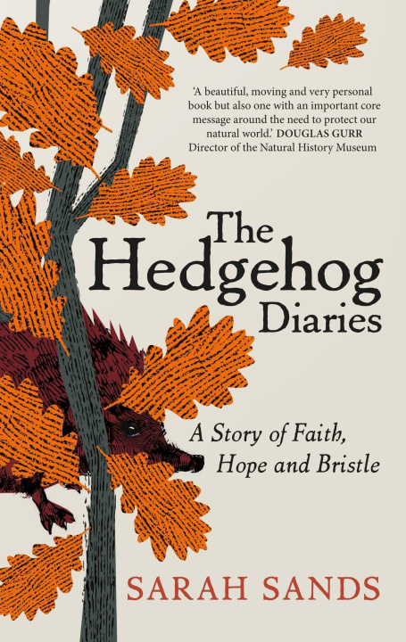 Kniha Hedgehog Diaries Sarah Sands