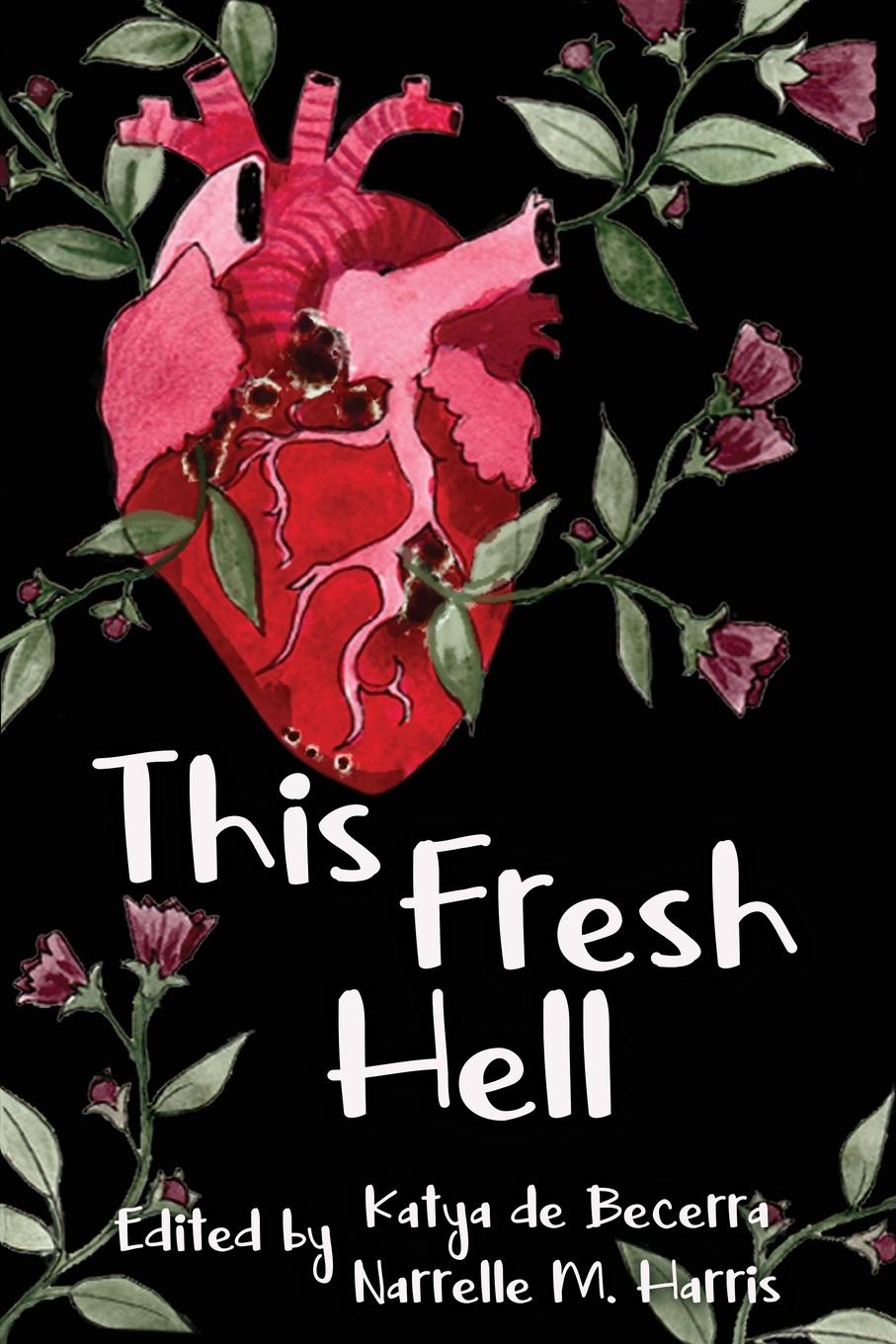 Knjiga This Fresh Hell Katya de Becerra