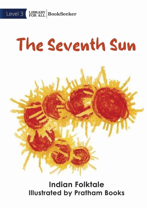 Knjiga The Seventh Sun Indian Folktale