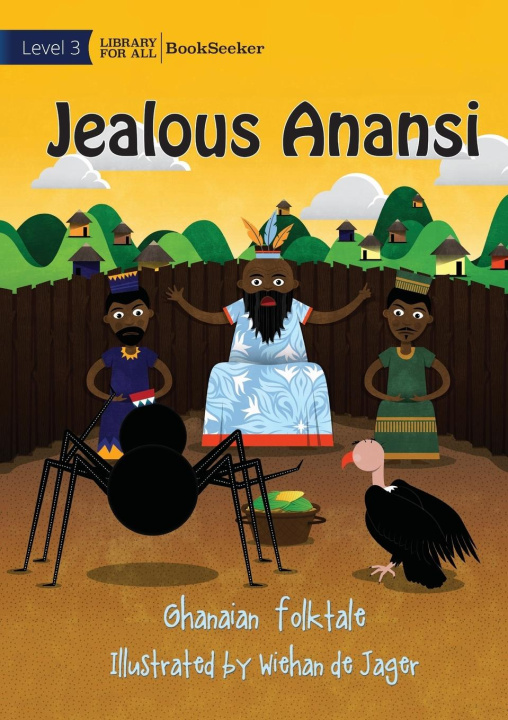 Knjiga Jealous Anansi Ghanaian Folktale