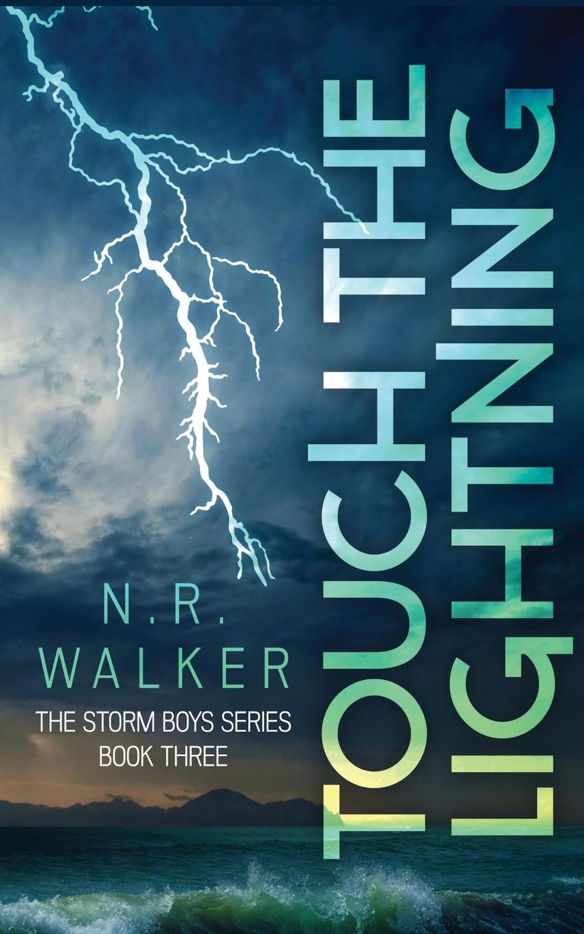 Knjiga Touch the Lightning N.R. Walker