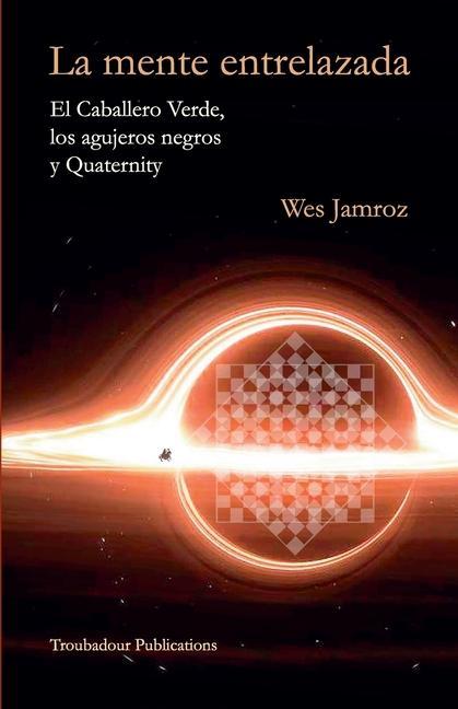 Knjiga La mente entrelazada Wes Jamroz