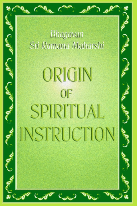 Kniha Origin of Spiritual Instruction 