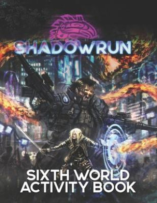 Carte Shadowrun: Sixth World Activity Book 