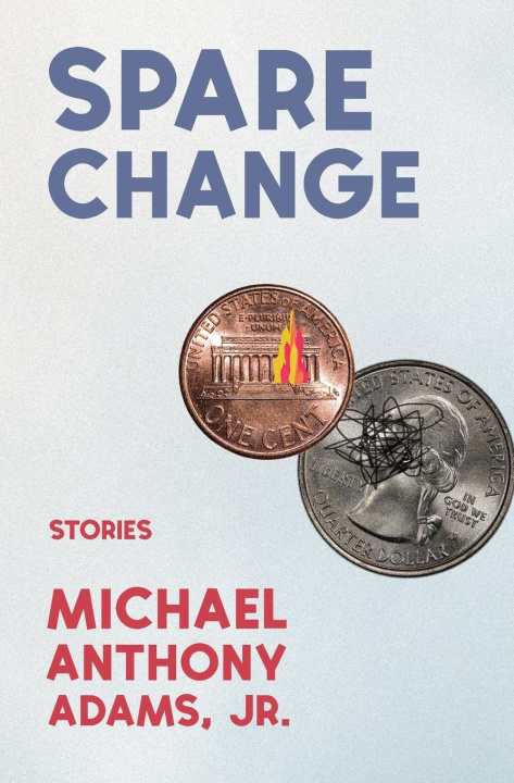 Knjiga Spare Change Michael Anthony Adams Jr.