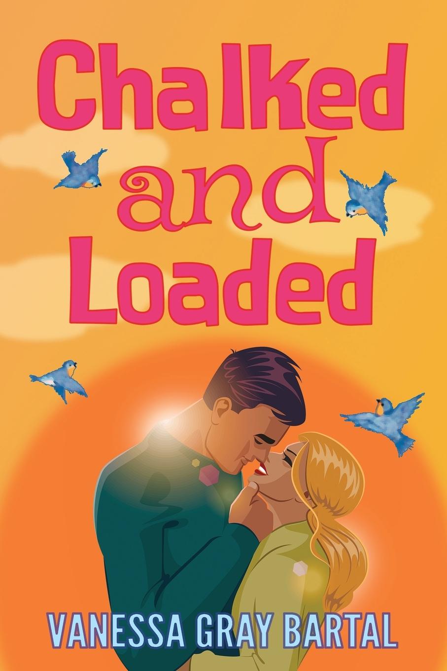 Livro Chalked and Loaded Vanessa Gray Bartal