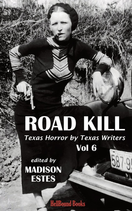 Knjiga Road Kill HellBound Books Publishing