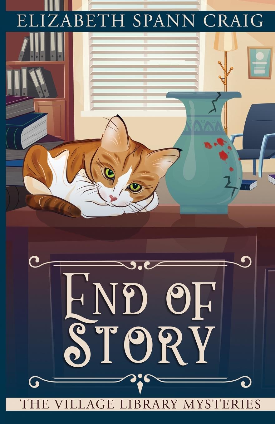 Knjiga End of Story Elizabeth Spann Craig