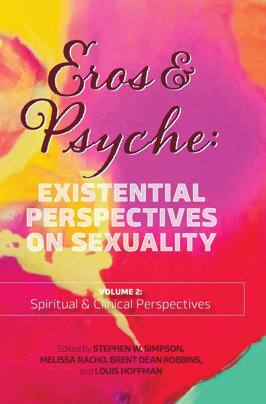 Knjiga Eros & Psyche (Volume 2 Brent Robbins